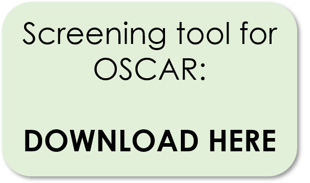 Screening tool for OSCAR: Download here